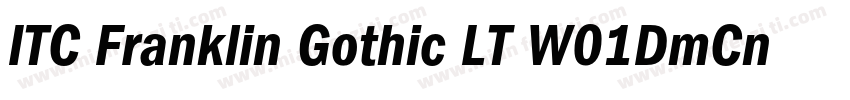 ITC Franklin Gothic LT W01DmCn字体转换